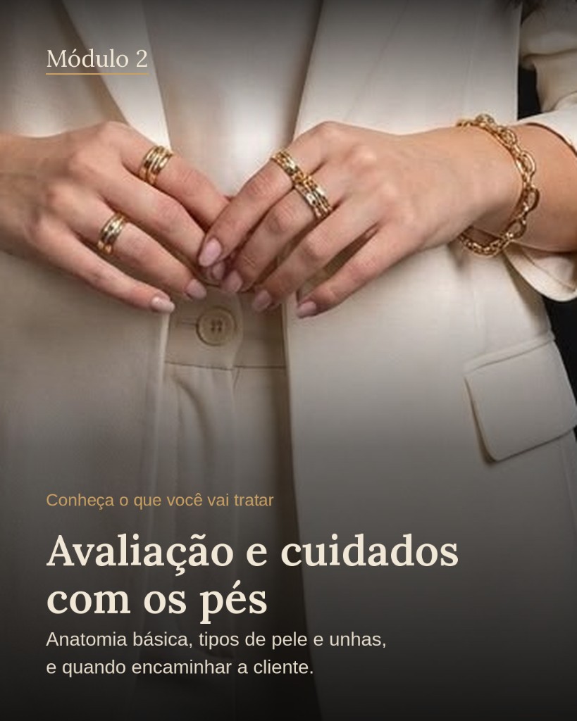 Módulo 2 – Avaliação e cuidados com os pés